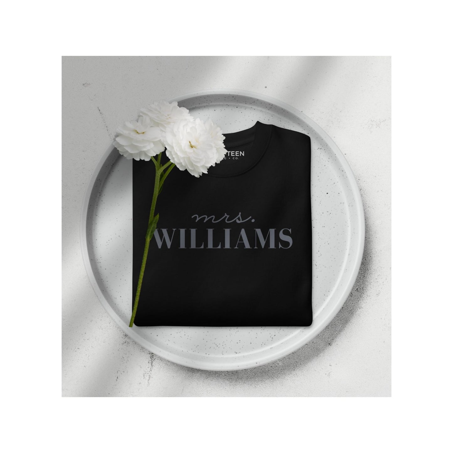 Mrs. Sweatshirt with personalized last name